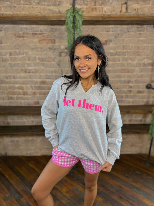 "Let Them" Split Neck Crewneck | PLUS SIZE AVAILABLE