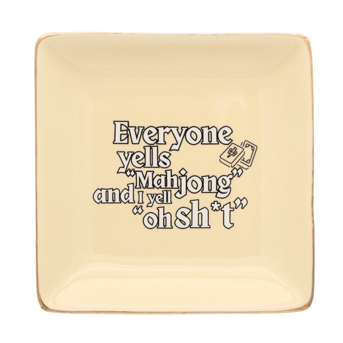 Everyone Yells Mahjong – Game Night Darlings Mahjong Square Trinket Tray