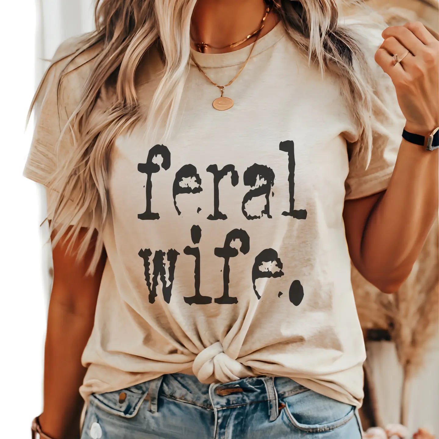 Feral Wife - Super Soft Tee | PLUS SIZE AVAILABLE