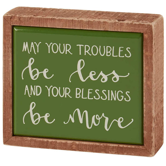 May Your Blessings Be More Box Sign