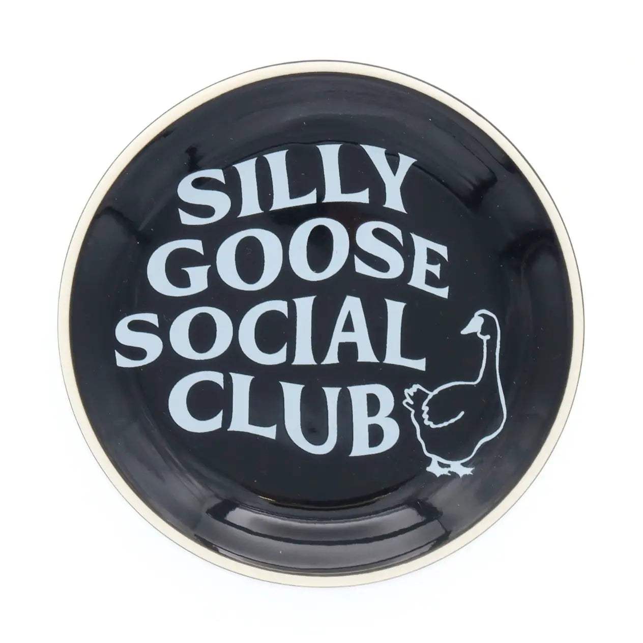 Silly Goose Social Club Round Trinket Tray