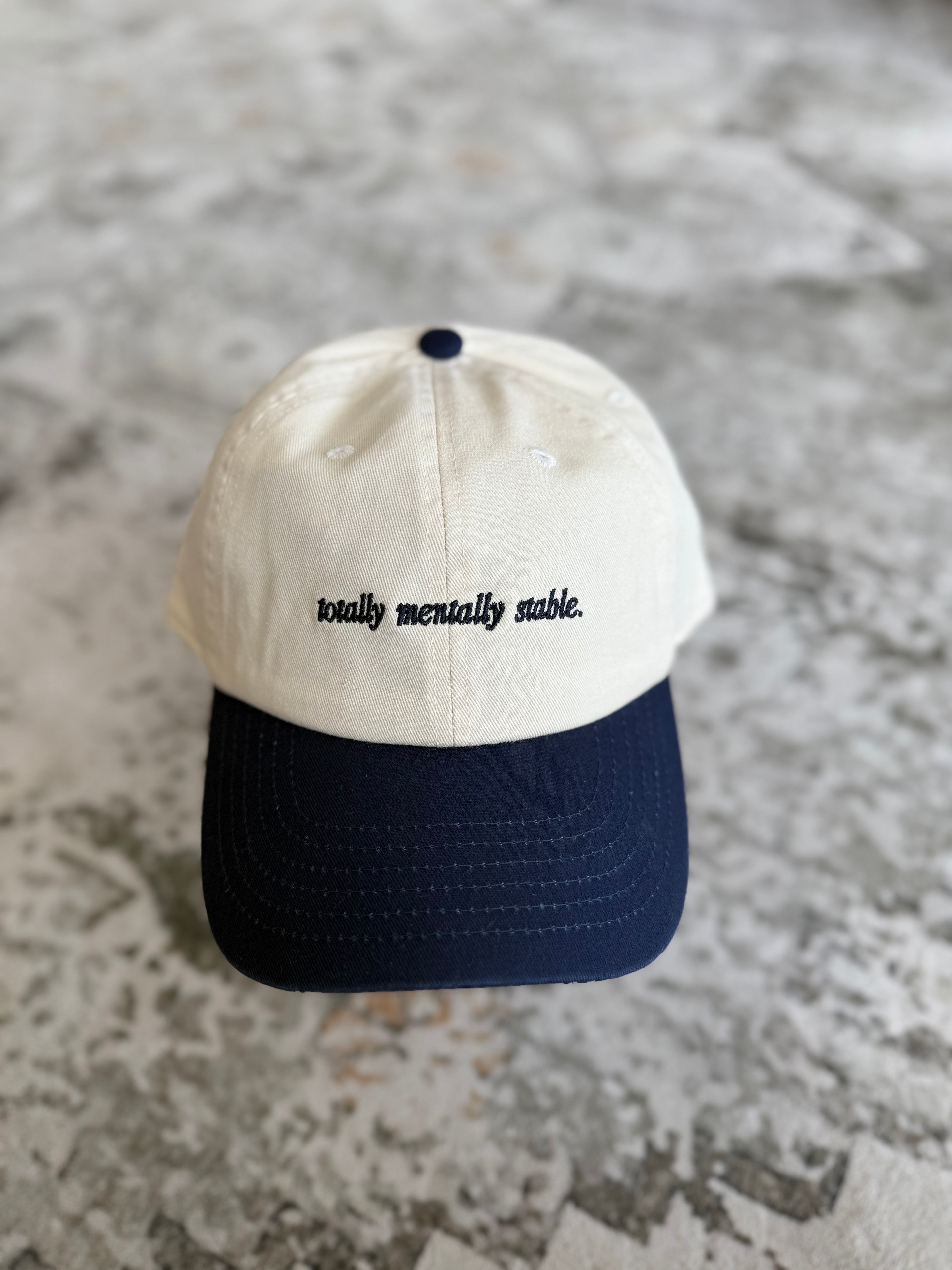 'Totally Mentally Stable' Trucker Hat