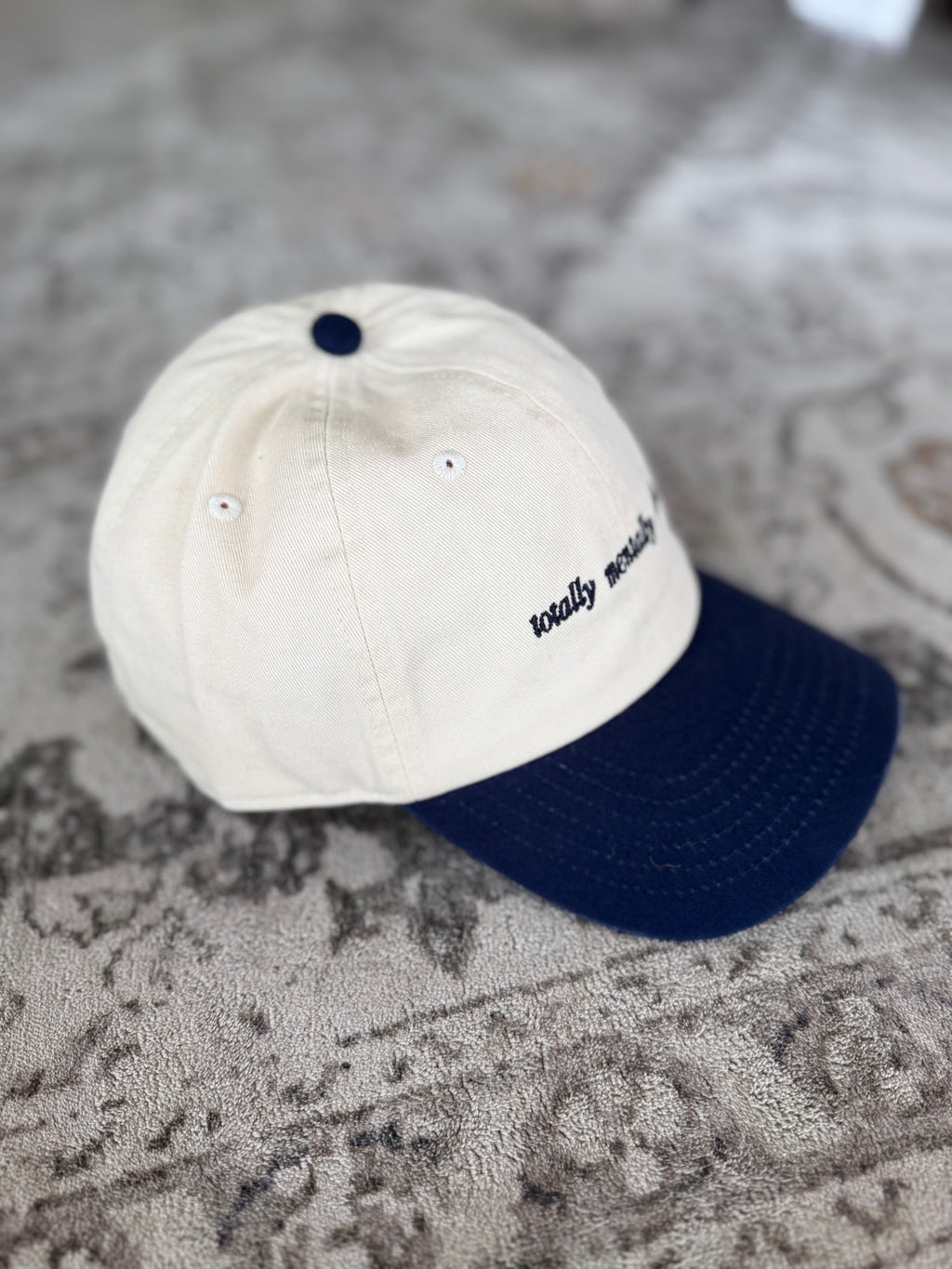 Totally Mentally Stable Trucker Hat