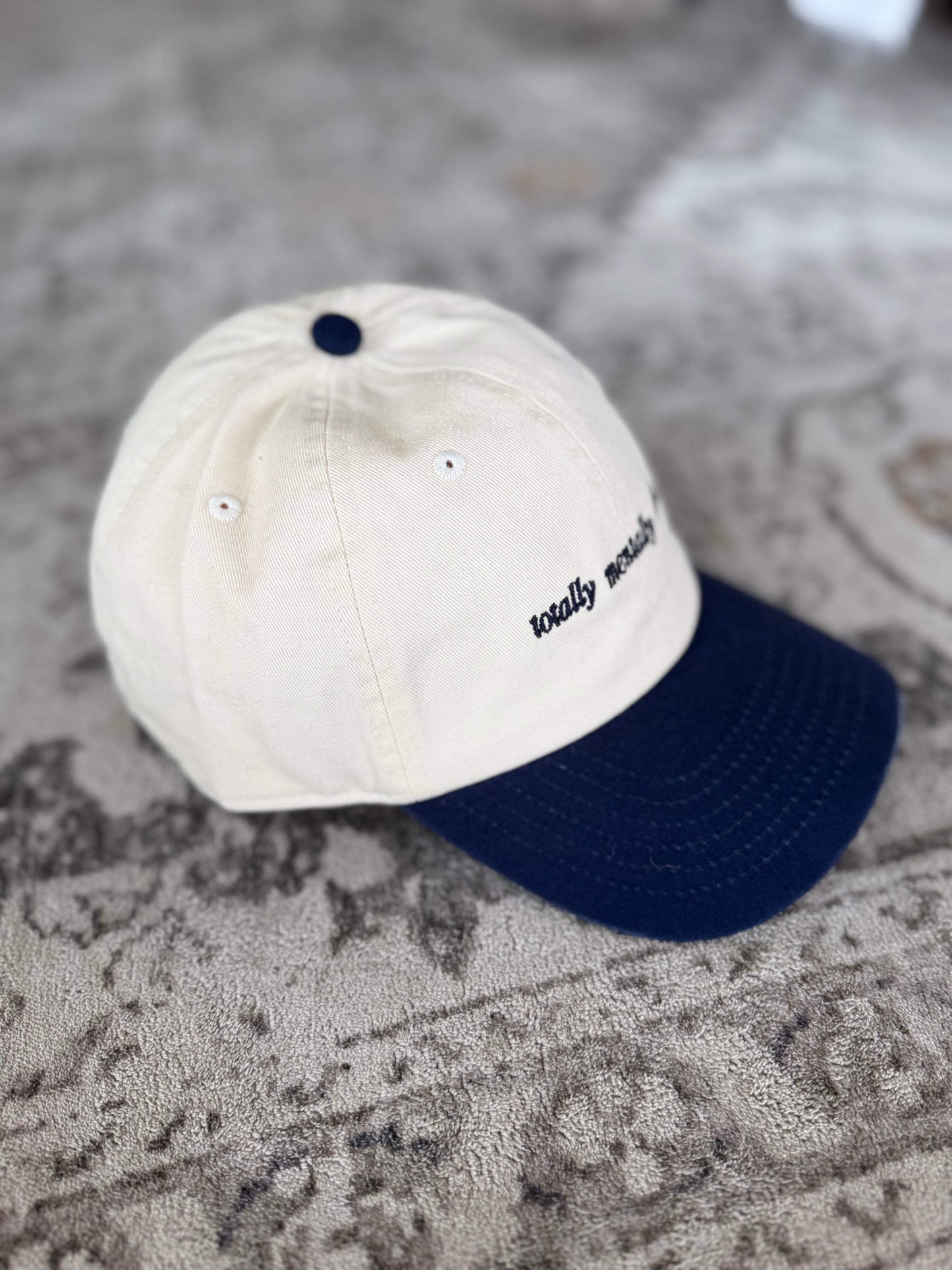 Totally Mentally Stable Trucker Hat