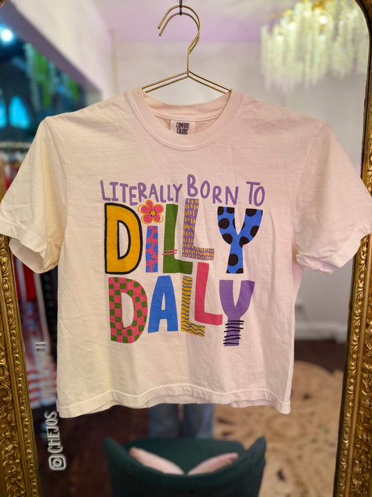 Literally Born To Dilly Dally Cropped Graphic Tee | PLUS SIZE AVAILABLE