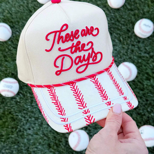 These Are the Days Embroidered Trucker Hat
