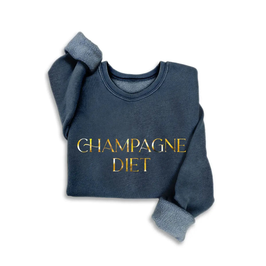 'Champagne Diet' Graphic Sweatshirt