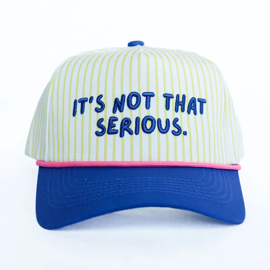 It's Not That Serious Embroidered Canvas Cap